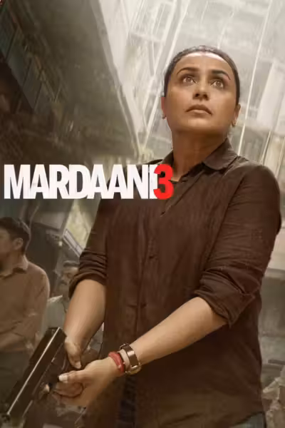 Mardaani 3 (2026) ดูหนังออนไลน์ HD พากย์ไทย