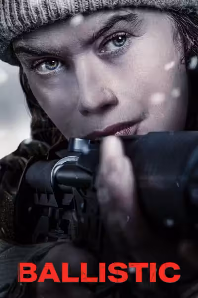 Ballistic (2026) ดูหนังออนไลน์ HD พากย์ไทย