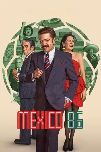Mexico 86 (2026) ดูหนังออนไลน์ HD พากย์ไทย