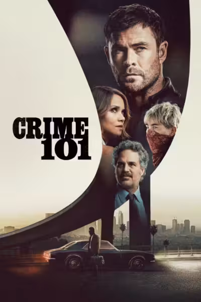 Crime 101 (2026) ดูหนังออนไลน์ HD พากย์ไทย