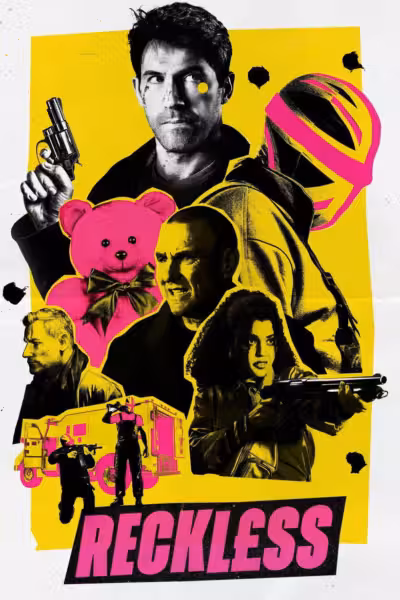 Reckless (2026) ดูหนังออนไลน์ HD พากย์ไทย