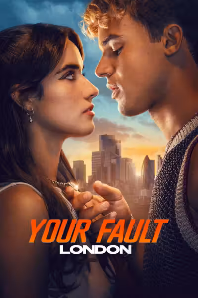 Your Fault: London