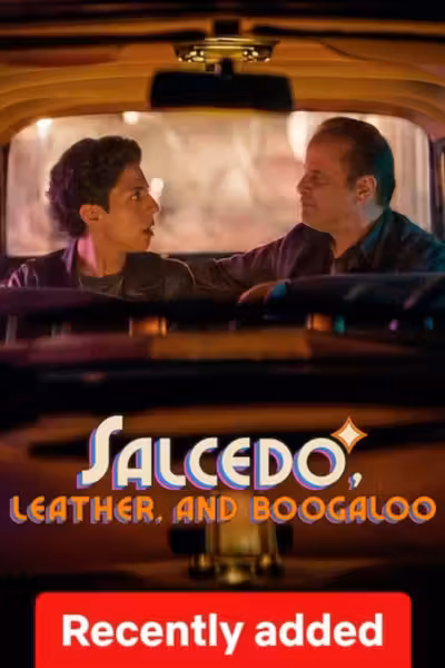 Salcedo, Leather, and Boogaloo Season 1 (2026) ดูหนังออนไลน์ HD พากย์ไทย