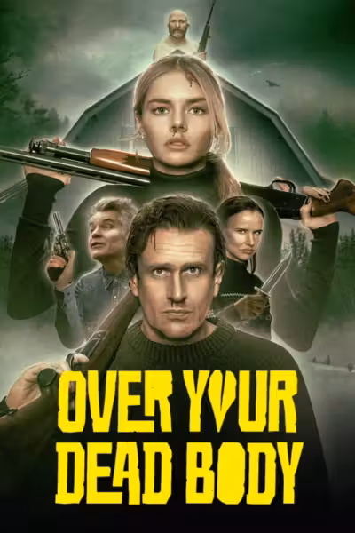 Over Your Dead Body (2026) ดูหนังออนไลน์ HD พากย์ไทย