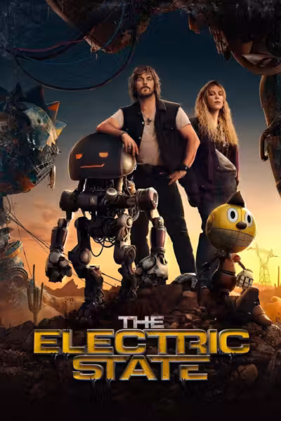 The Electric State (2025) ดูหนังออนไลน์ HD พากย์ไทย