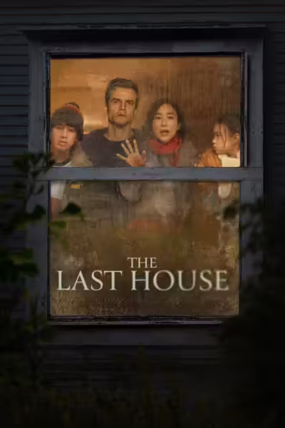 The Last House (2026) ดูหนังออนไลน์ HD พากย์ไทย