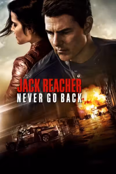 Jack Reacher: Never Go Back (2016) ดูหนังออนไลน์ HD พากย์ไทย