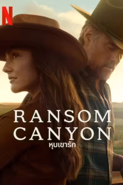 Ransom Canyon Season 1 (2025) ดูหนังออนไลน์ HD พากย์ไทย