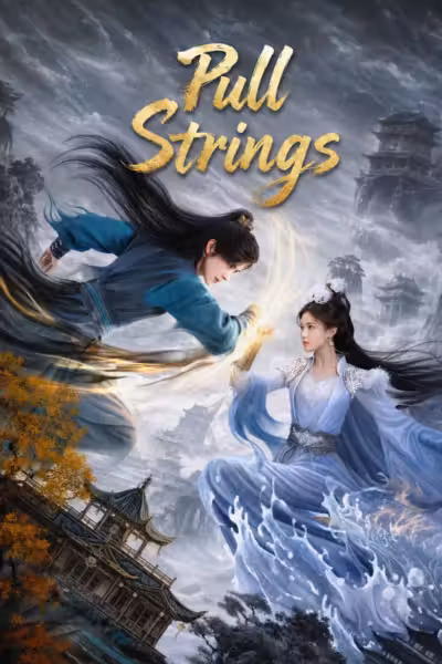 Pull Strings Season 1 (2026) ดูหนังออนไลน์ HD พากย์ไทย