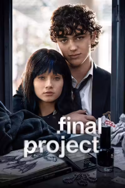 Final Project Season 1 (2026) ดูหนังออนไลน์ HD พากย์ไทย