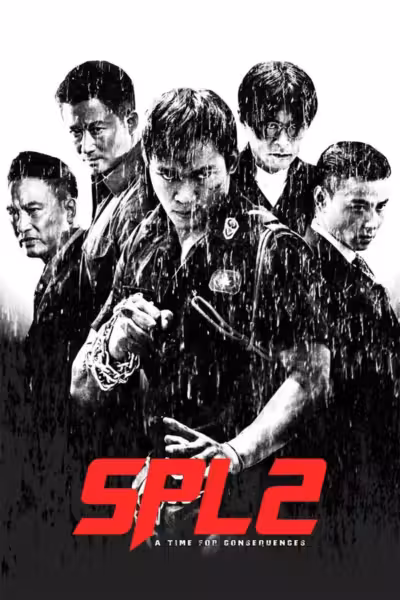 SPL 2: A Time for Consequences (2015) ดูหนังออนไลน์ HD พากย์ไทย