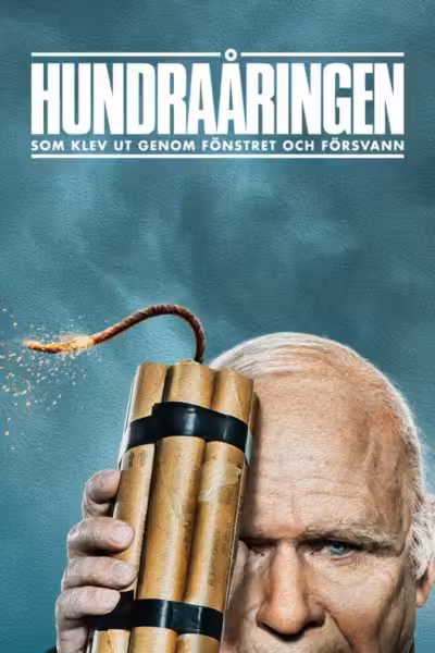 The 100 Year-Old Man Who Climbed Out the Window and Disappeared (2013) ดูหนังออนไลน์ HD พากย์ไทย