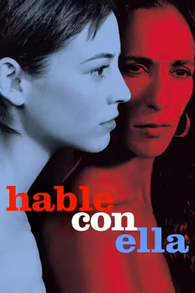 Talk to Her (2002) ดูหนังออนไลน์ HD พากย์ไทย