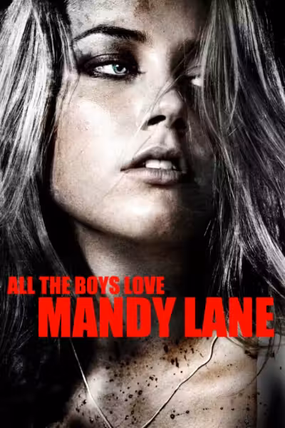 All the Boys Love Mandy Lane (2006) ดูหนังออนไลน์ HD พากย์ไทย