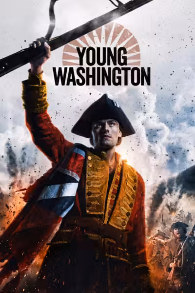 Young Washington (2026) ดูหนังออนไลน์ HD พากย์ไทย
