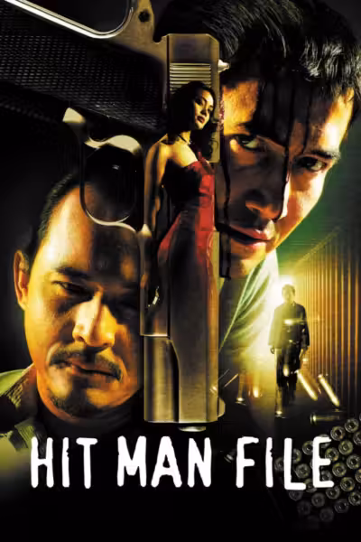 Hit Man File (2005) ดูหนังออนไลน์ HD พากย์ไทย