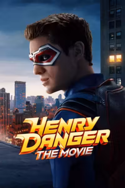 Henry Danger: The Movie (2025) ดูหนังออนไลน์ HD พากย์ไทย