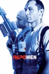 Repo Men (2010) ดูหนังออนไลน์ HD พากย์ไทย
