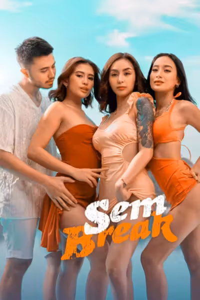 Sem Break (2025) ดูหนังออนไลน์ HD พากย์ไทย