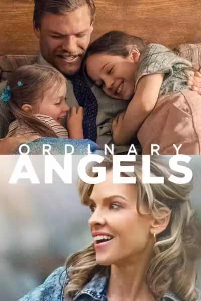 Ordinary Angels (2024) ดูหนังออนไลน์ HD พากย์ไทย